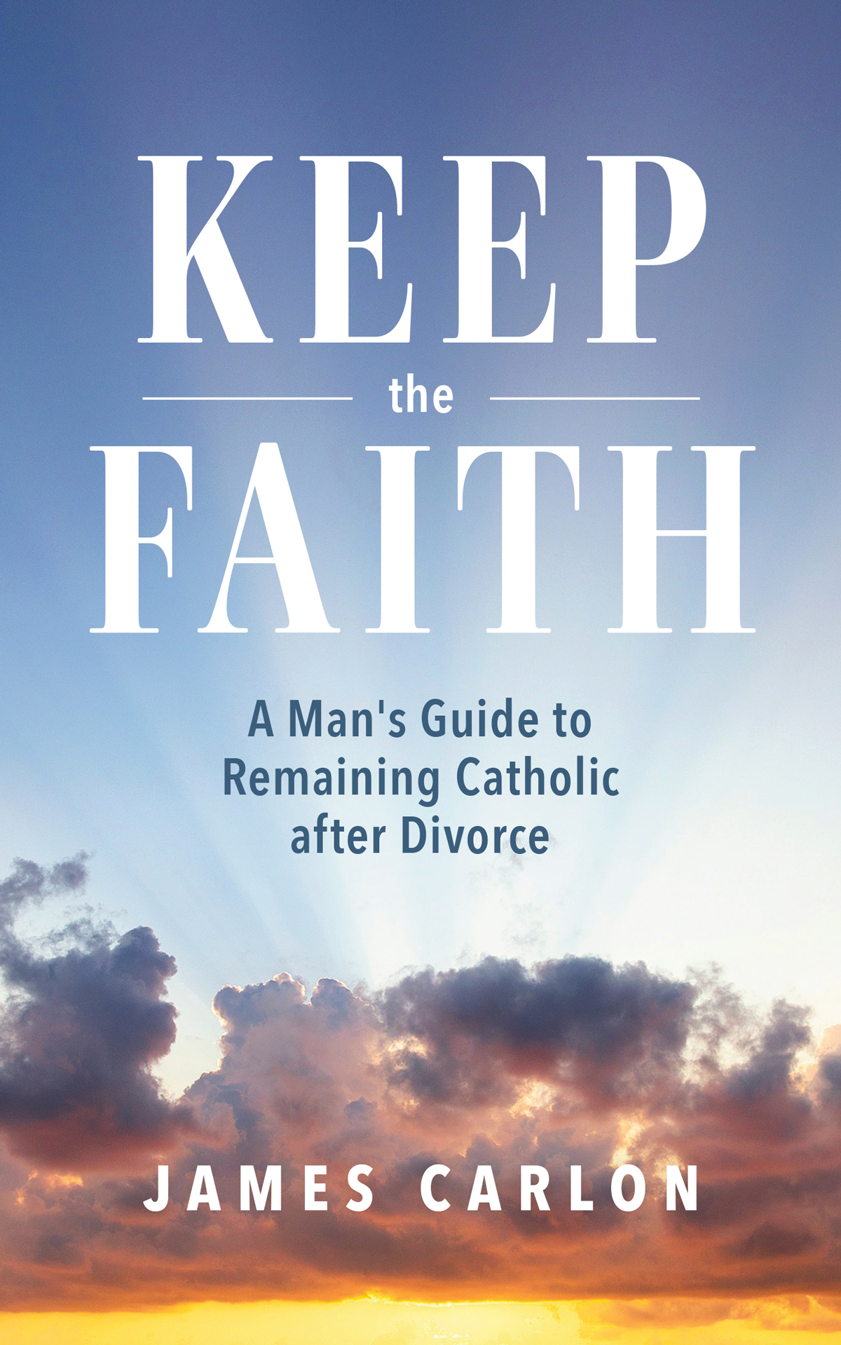 Keep the Faith by Jim Carlon book cover