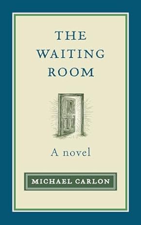 The Waiting Room by Michael Carlon, book cover