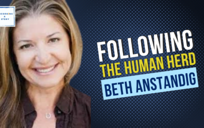 Following the Human Herd, with Beth Anstandig