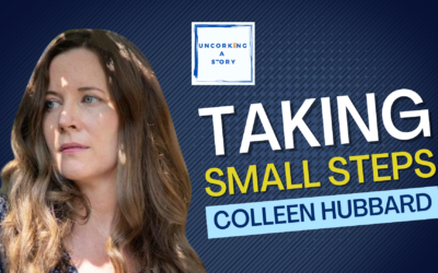 Taking Small Steps with Colleen Hubbard