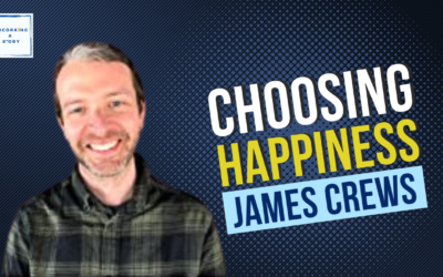 Choosing Happiness, with James Crews