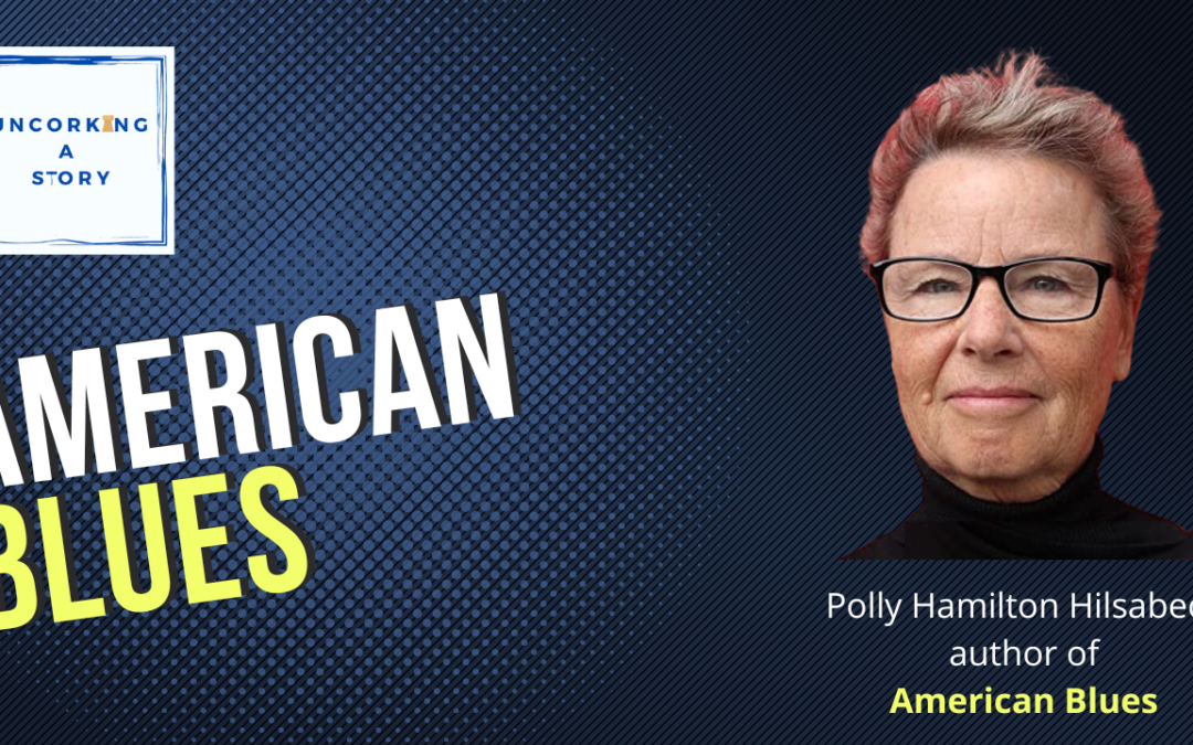 American Blues, with Polly Hamilton Hilsabeck