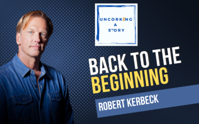 Back to the Beginning, with Robert Kerbeck