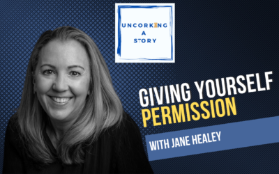 Give Yourself Permission, with Jane Healey