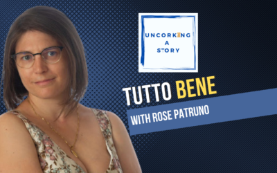 Tutto Bene, with Rose Patruno