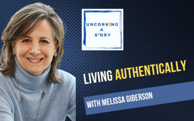 Living Authentically, with Melissa Giberson