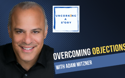 Overcoming Objections, with Adam Mitzner