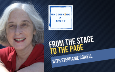 From the Stage to the Page, with Stephanie Cowell