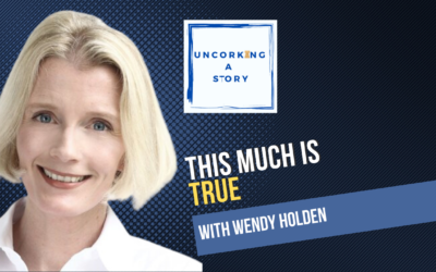 This Much is True, with Wendy Holden