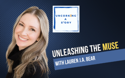 Unleashing the Muse, with Lauren, J.A. Bear
