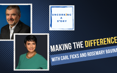 Making the Difference, with Carl Ficks and Rosemary Ravinal