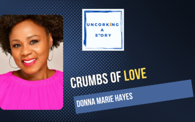 Crumbs of Love, with Donna Marie Hayes
