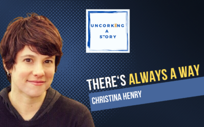There’s Always a Way, with Christina Henry