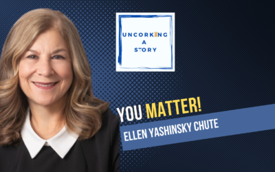 You Matter! With Ellen Yashinsky Chute