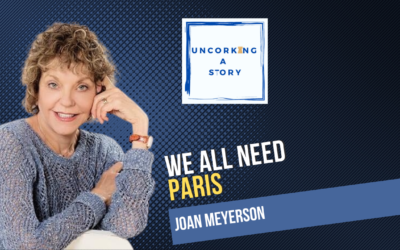 We all Need Paris, with Joan Meyerson