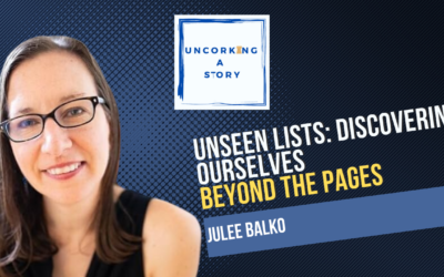 Unseen Lists: Discovering Ourselves Beyond the Pages, with Julee Balko