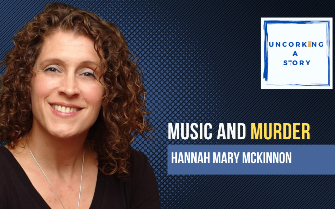 Music and Murder with Hannah Mary McKinnon