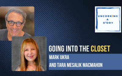 Going into the Closet, with Mark Ukra and Tara Mesalik MacMahon