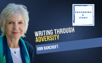 Writing Through Adversity, with Ann Bancroft 