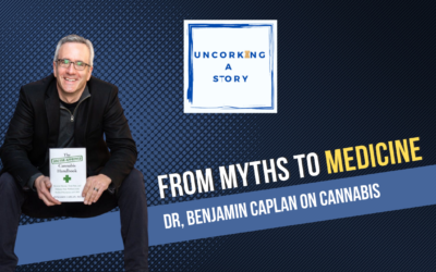 From Myths to Medicine: Dr. Benjamin Caplan on Cannabis