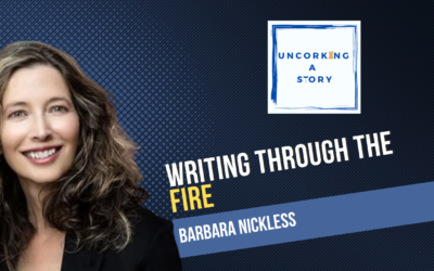 Writing Through the Fire: Barbara Nickless on Resilience and Craft