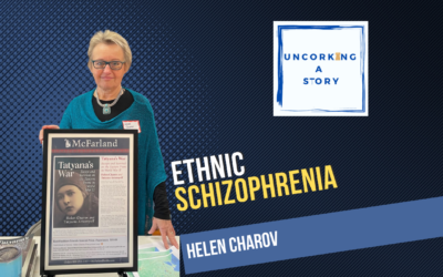 Ethnic Schizophrenia: Helen Charov on Navigating Identity and Uncovering Her Family’s WWII Story