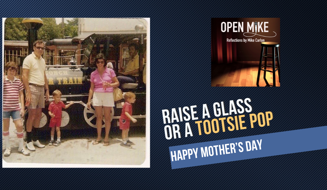 Raising a Glass (and a Tootsie Pop)
