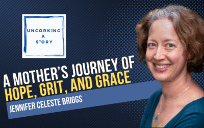 A Mother’s Journey of Hope, Grit, and Grace, with Jennifer Celeste Briggs